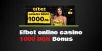Efbet Bonus - 33918 варианти